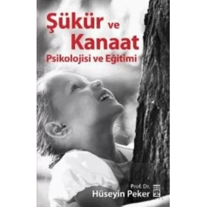Şükür ve Kanaat Psikolojisi ve Eğitimi