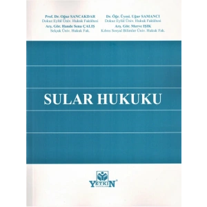 Sular Hukuku - Oğuz Sancakdar - Uğur Samancı - Hande Sena Çalış - Merve Işık