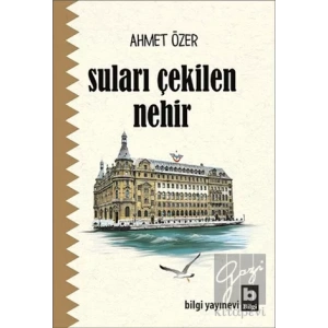 Suları Çekilen Nehir