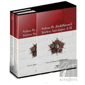 Sultan 2. Abdülhamid Şiirleri Antolojisi -1-2