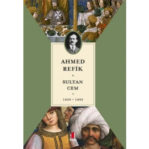 Sultan Cem 1459-1495