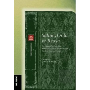 Sultan, Ordu ve Reaya