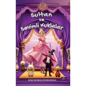 Sultan ve Sevimli Kuklalar