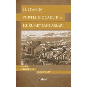 Sultanın Yurtluk-Ocaklık ve Hükümet Sancakları