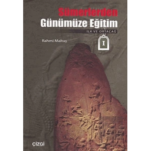 Sümerlerden Günümüze Eğitim