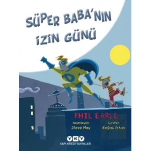 Süper Babanın İzin Günü