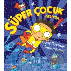 Süper Çocuk Geliyor