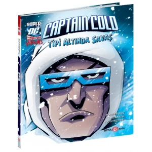 DC SUPER VILLINS CAPTAIN COLD TİPİ ALTINDA SAVAŞ