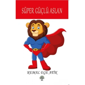 Süper Güçlü Aslan