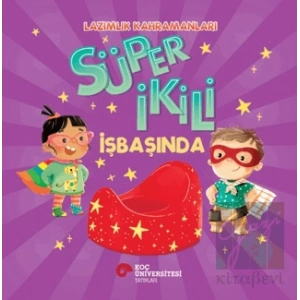 Süper İkili İşbaşında