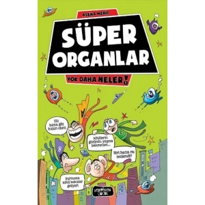 Süper Organlar - Yok Daha Neler 1