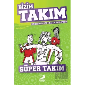 Süper Takım - Bizim Takım