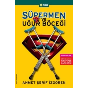 Süpermen ve Uğur Böceği