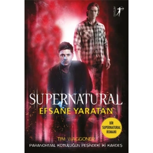 Supernatural - Efsane Yaratan