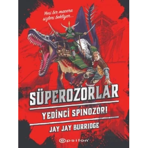 Süperozorlar 5 - Yedinci Spinozori