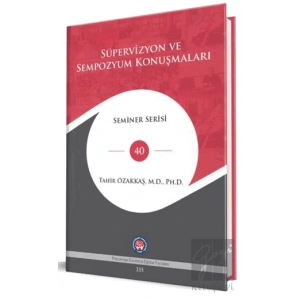 Süpervizyon Ve Sempozyum Konuşmaları