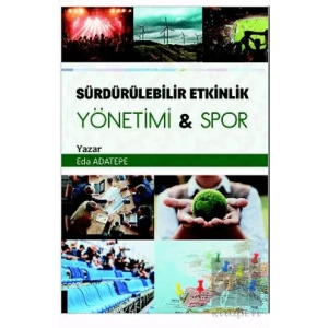Sürdürülebilir Etkinlik Yönetimi Spor