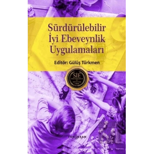 Sürdürülebilir İyi Ebeveynlik Uygulamaları