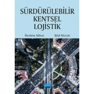 Sürdürülebilir Kentsel Lojistik