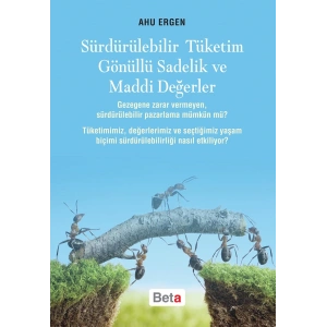 Sürdürülebilir Tüketim Gönüllü Sadelik ve Maddi