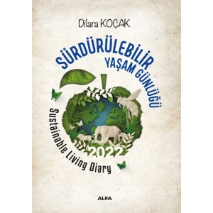 Sürdürülebilir Yaşam Günlüğü 2022 / Sustainable Living Diary 2022