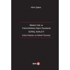 Süreç Adaleti (Medeni Hak ve Yükümlülüklere