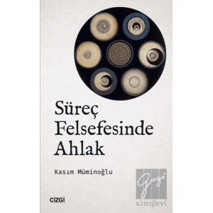 Süreç Felsefesinde Ahlak