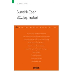 Sürekli Eser Sözleşmeleri – Borçlar Hukuku Monografileri –