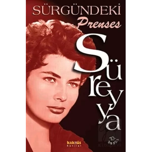 Süreyya - Sürgündeki Prenses