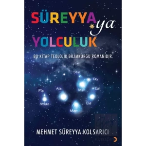 Süreyya’ya Yolculuk