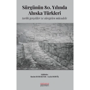Sürgünün 80. Yılında Ahıska Türkleri: Tarihi Gerçekler ve Süregelen Mücadele