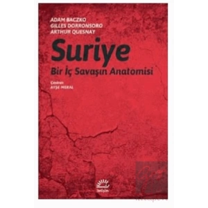 Suriye: Bir İç Savaşın Anatomisi