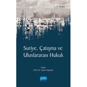 Suriye, Çatışma ve Uluslararası Hukuk