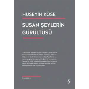 Susan Şeylerin Gürültüsü