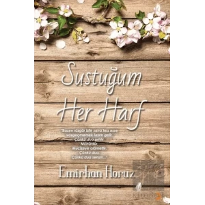 Sustuğum Her Harf
