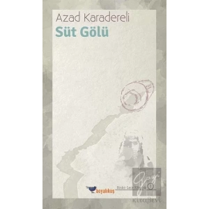 Süt Gölü