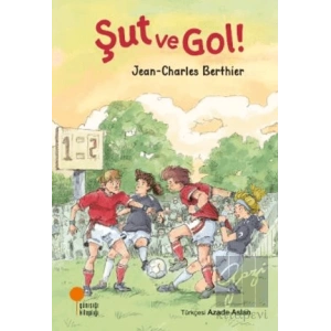 Şut ve Gol!
