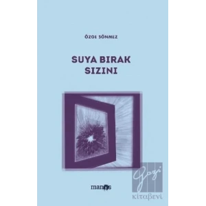 Suya Bırak Sızını