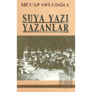 Suya Yazı Yazanlar