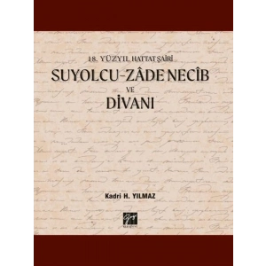Suyolcu - Zade Necib ve Divanı - Kadri H. Yılmaz