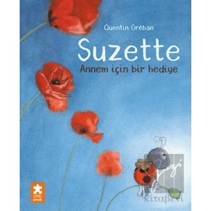 Suzette – Annem İçin Bir Hediye