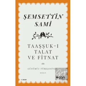 Taaşşuk-ı Talat ve Fitnat