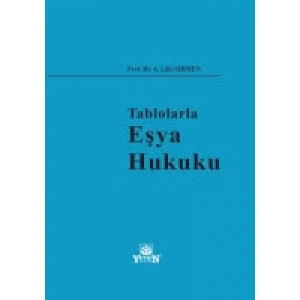 Tablolarla Eşya Hukuku