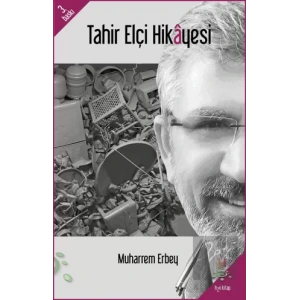 Tahir Elçi Hikayesi