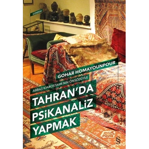 Tahranda Psikanaliz Yapmak