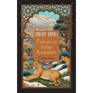 Tahran’ın Aslan Kadınları