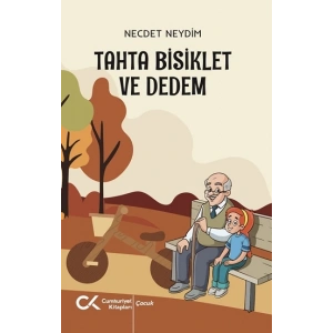 Tahta Bisiklet ve Dedem