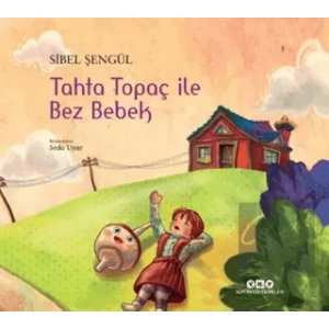 Tahta Topaç ile Bez Bebek