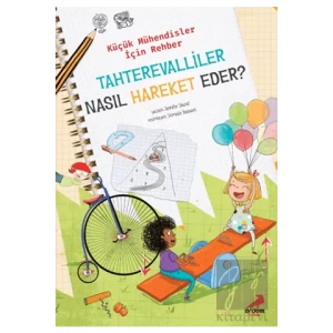 Tahterevalliler Nasıl Hareket Eder? – Küçük Mühendisler için Rehber