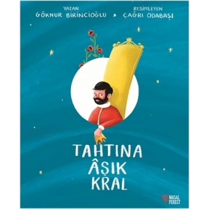 Tahtına Aşık Kral